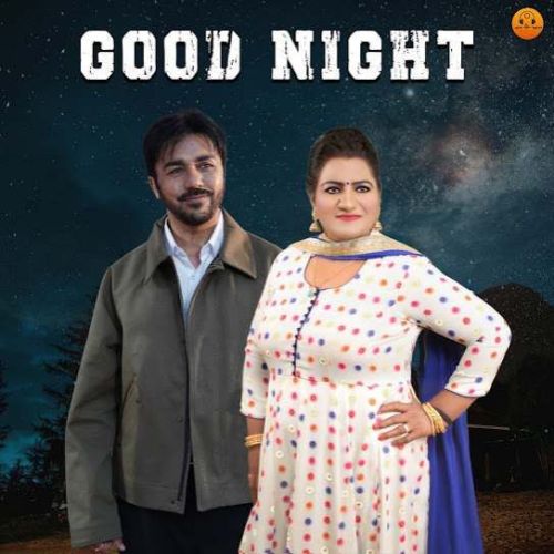 Good Night Gurvinder Brar Mp3 Song Free Download