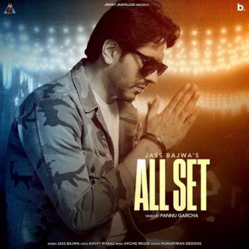 All Set Jass Bajwa Mp3 Song Free Download