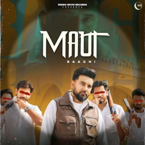 Maut Baaghi Mp3 Song Free Download