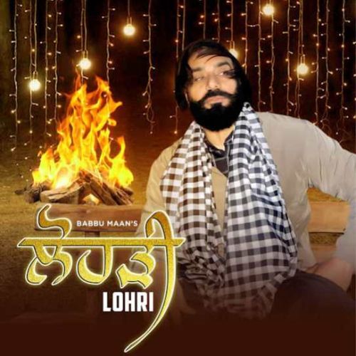 Lohri Babbu Maan Mp3 Song Free Download
