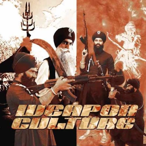 Weapon Culture Bhai Gurlal Singh Mp3 Song Free Download