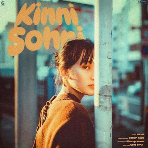 Kinni Sohni Lucas Mp3 Song Free Download