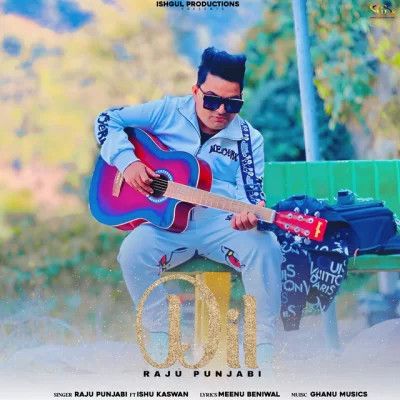Dil Raju Punjabi, Ishu Kaswan Mp3 Song Free Download