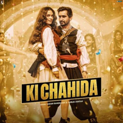 Ki Chahida Karan Randhawa Mp3 Song Free Download