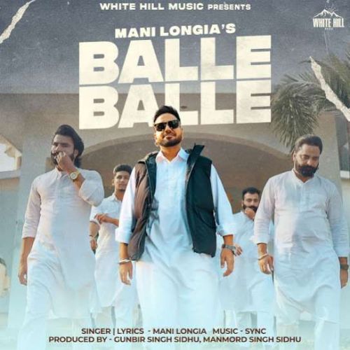 Balle Balle Mani Longia Mp3 Song Free Download