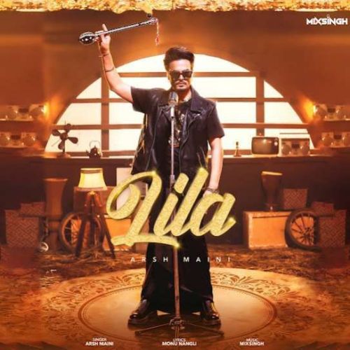 LILA Arsh Maini Mp3 Song Free Download