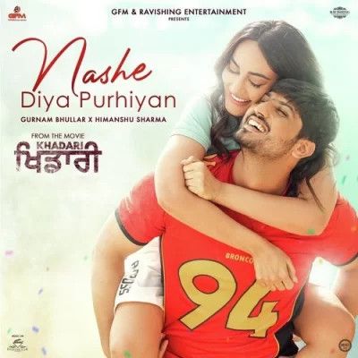 Nashe Diya Purhiyan Gurnam Bhullar Mp3 Song Free Download