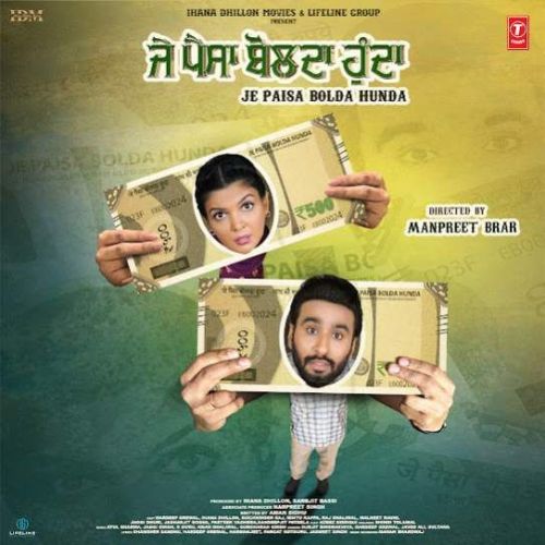 Je Paisa Bolda Hunda Title Track Hardeep Grewal Mp3 Song Free Download