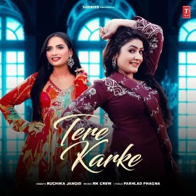 Tere Karke Ruchika Jangid Mp3 Song Free Download