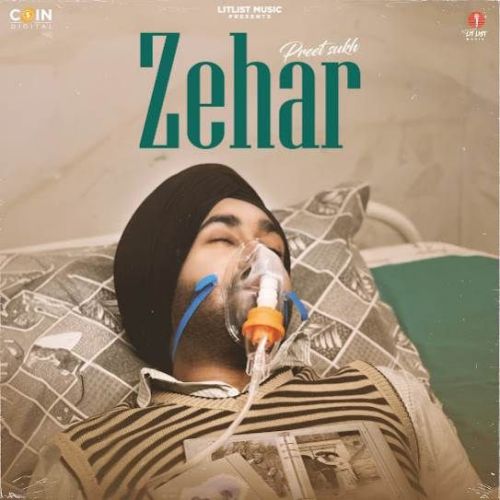 Zehar Preet Sukh Mp3 Song Free Download