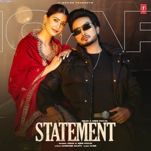 Statement Jigar Mp3 Song Free Download