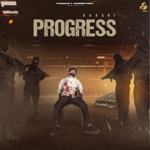 Progress Baaghi Mp3 Song Free Download
