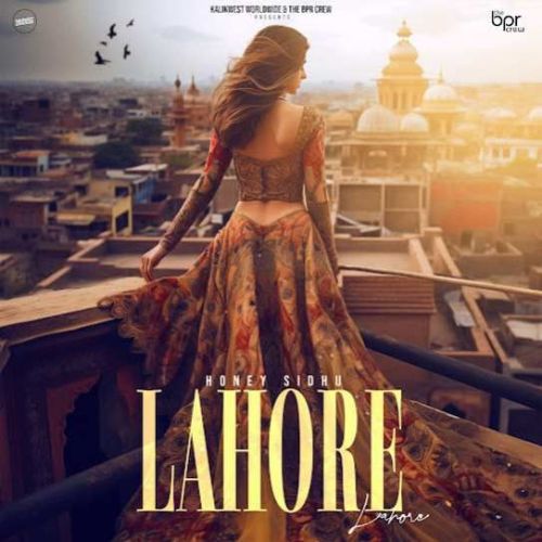 Lahore Honey Sidhu Mp3 Song Free Download