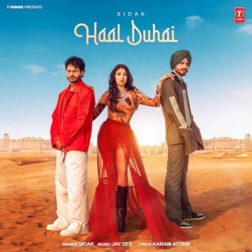 Haal Duhai SIDAK Mp3 Song Free Download