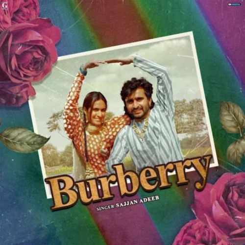 Burberry Sajjan Adeeb Mp3 Song Free Download