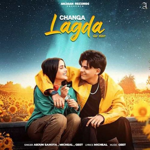 Changa Lagda Arjun Sahota Mp3 Song Free Download