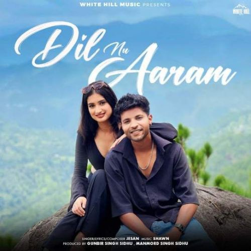 Dil Nu Aaram Jesan Mp3 Song Free Download