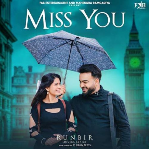 Miss You Runbir Mp3 Song Free Download