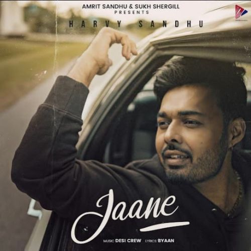 Jaane Harvy Sandhu Mp3 Song Free Download