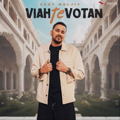 Viah Te Votan Veet Baljit Mp3 Song Free Download