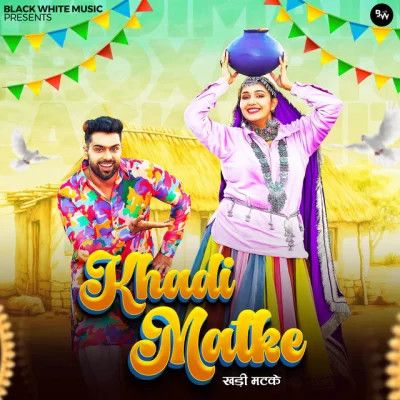 Khadi Matke Raj Mawar, Ashu Twinkle Mp3 Song Free Download
