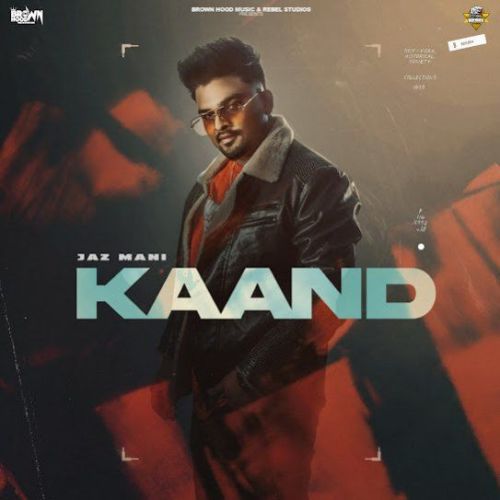 Kaand Jaz Mani Mp3 Song Free Download