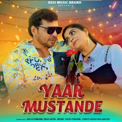 Yaar Mustande Raju Punjabi, Veer Guru Mp3 Song Free Download