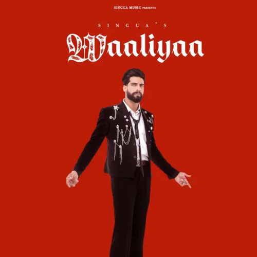 Waaliyaa Singga Mp3 Song Free Download