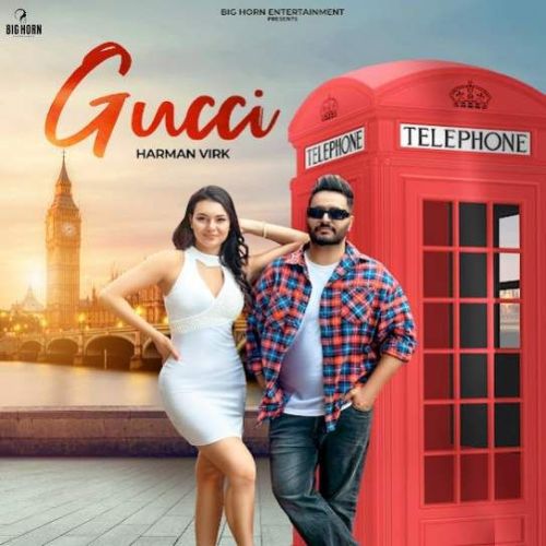 Gucci Harman Virk Mp3 Song Free Download