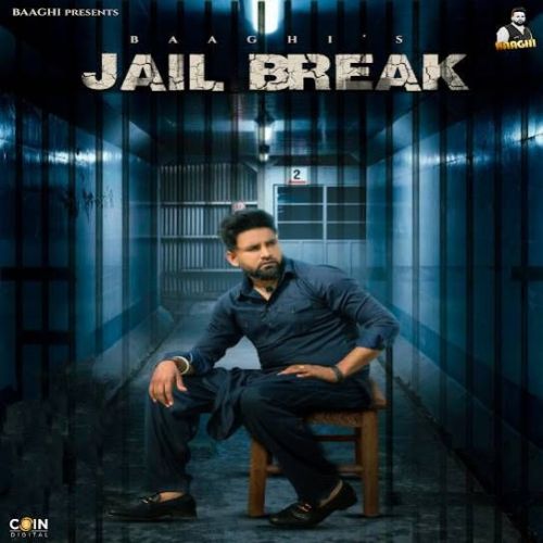 Jail Break Baaghi Mp3 Song Free Download