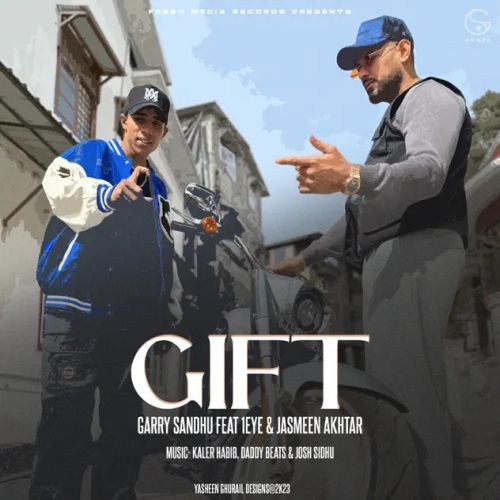 GIFT Garry Sandhu Mp3 Song Free Download