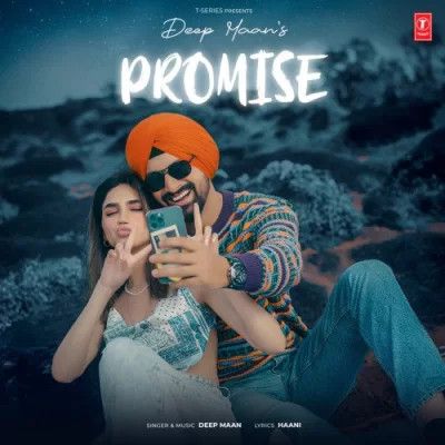 Promise Deep Maan Mp3 Song Free Download