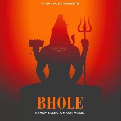 Bhole Hammy Muzic Mp3 Song Free Download