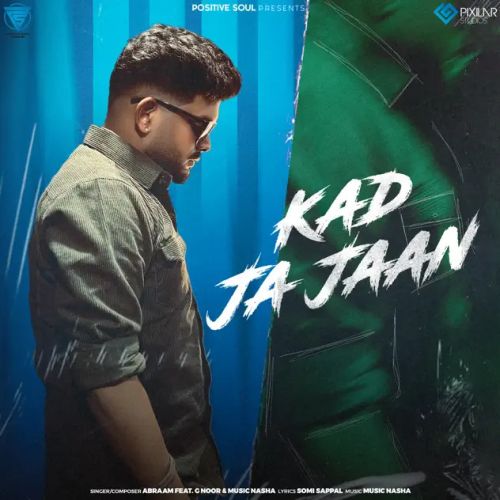 Kad Ja Jaan Abraam Mp3 Song Free Download