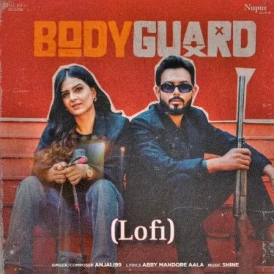 Body Guard (Lofi) Anjali 99 Mp3 Song Free Download