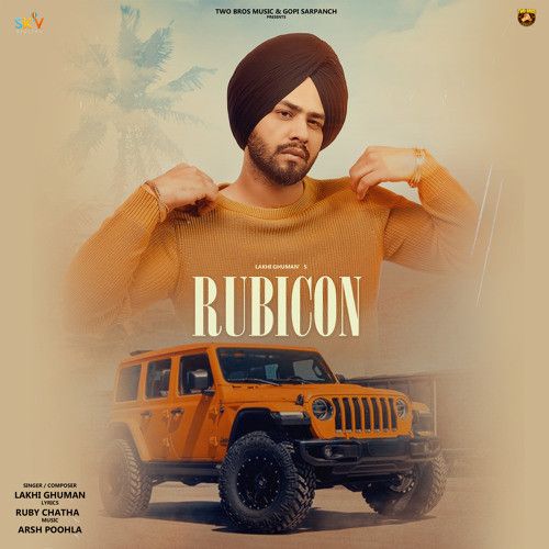 Rubicon Lakhi Ghuman Mp3 Song Free Download