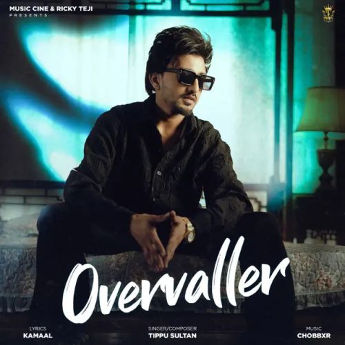 Overvaller Tippu Sultan Mp3 Song Free Download