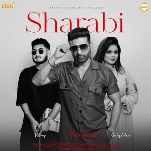 Sharabi Preet Harpal Mp3 Song Free Download