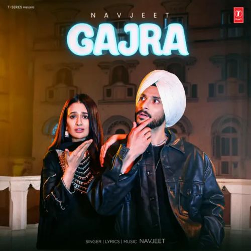 Gajra Navjeet Mp3 Song Free Download