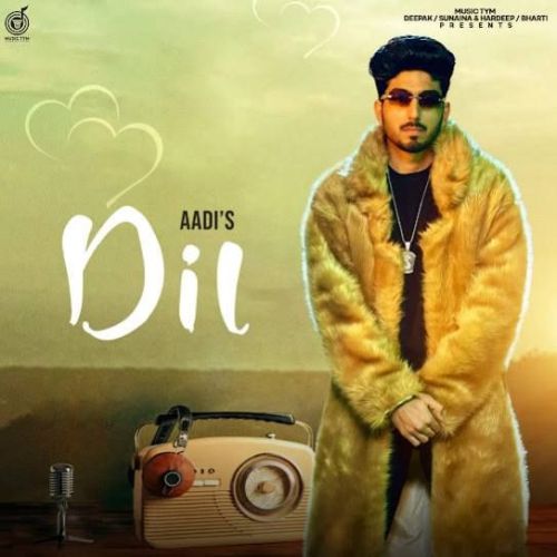 Dil Aadi Mp3 Song Free Download