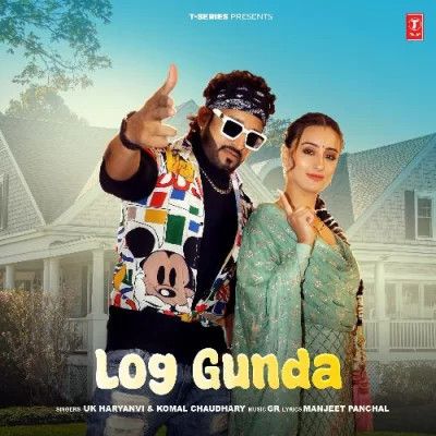 Log Gunda UK Haryanvi, Komal Chaudhary, GR Mp3 Song Free Download