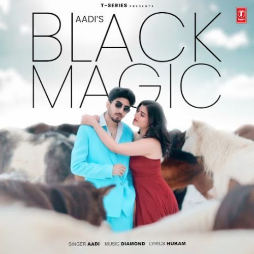 Black Magic Aadi Mp3 Song Free Download