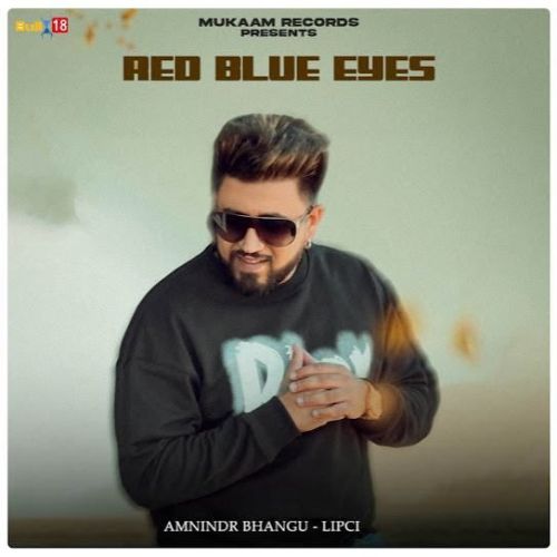 Red Blue Eyes Amnindr Bhangu Mp3 Song Free Download