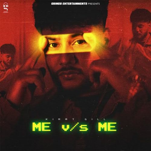 Me Vs Me Kirat Gill Mp3 Song Free Download