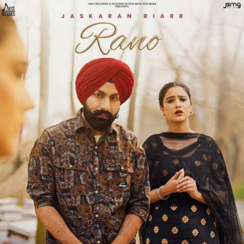 Rano Jaskaran Riarr Mp3 Song Free Download