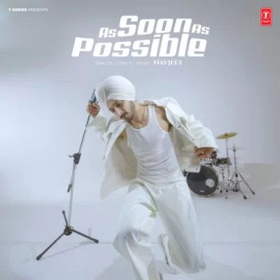 As Soon As Possible Navjeet Mp3 Song Free Download
