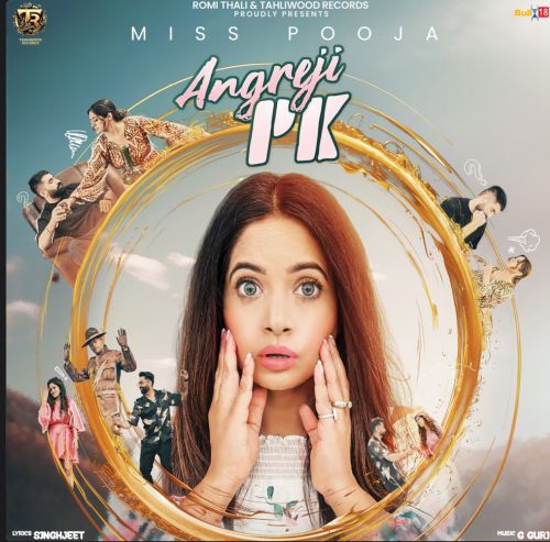 Angreji PK Miss Pooja Mp3 Song Free Download