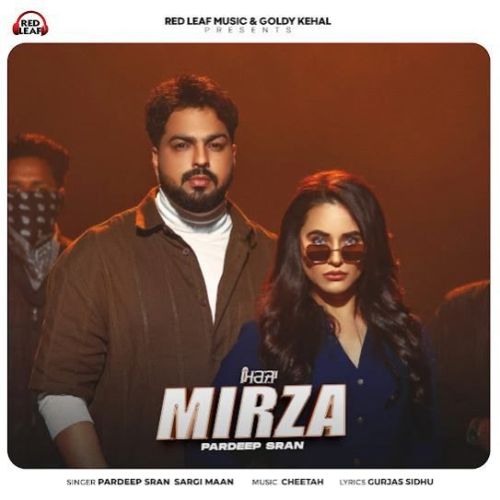 Mirza Pardeep Sran Mp3 Song Free Download