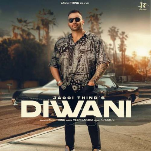 Diwani Jaggi Thind Mp3 Song Free Download