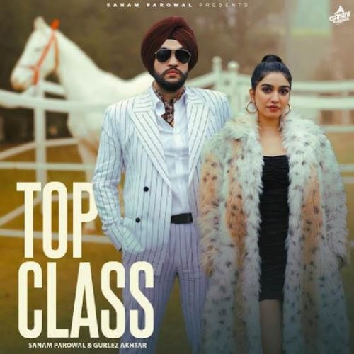 Top Class Sanam Parowal Mp3 Song Free Download